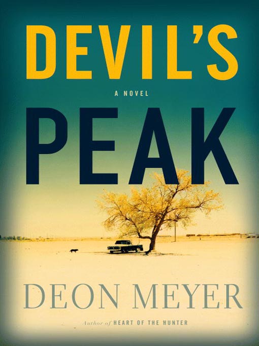 Title details for Devil's Peak by Deon Meyer - Wait list